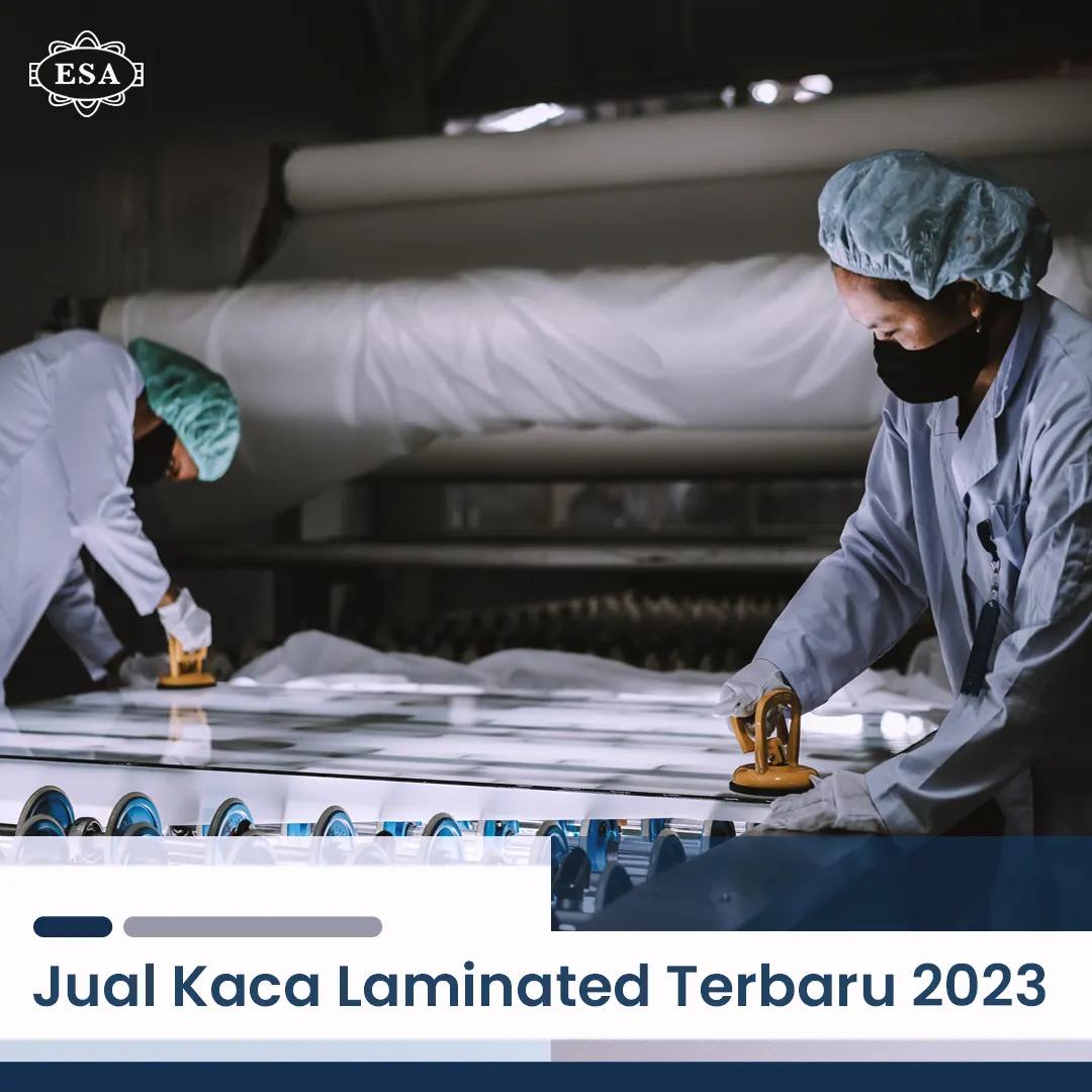 Jual Kaca Laminated Terbaru 2023