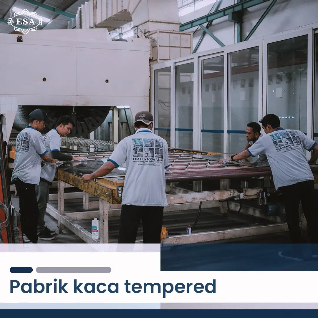 Pabrik Kaca Tempered