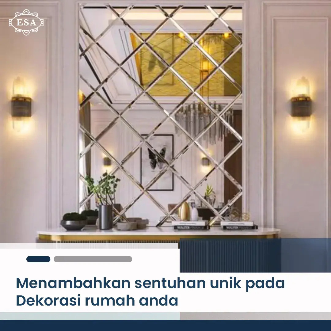 Menambahkan Sentuhan Unik pada Dekorasi Rumah Anda