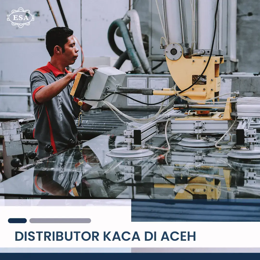 Distributor kaca di aceh