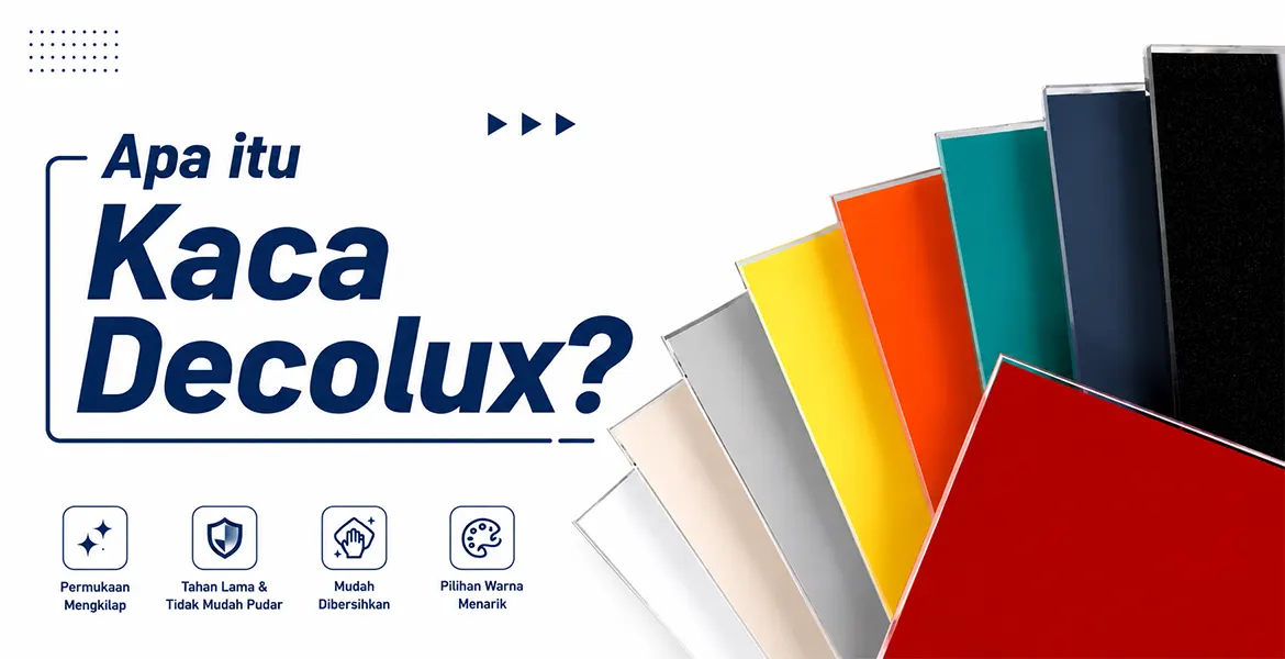 Apa itu Kaca Decolux?