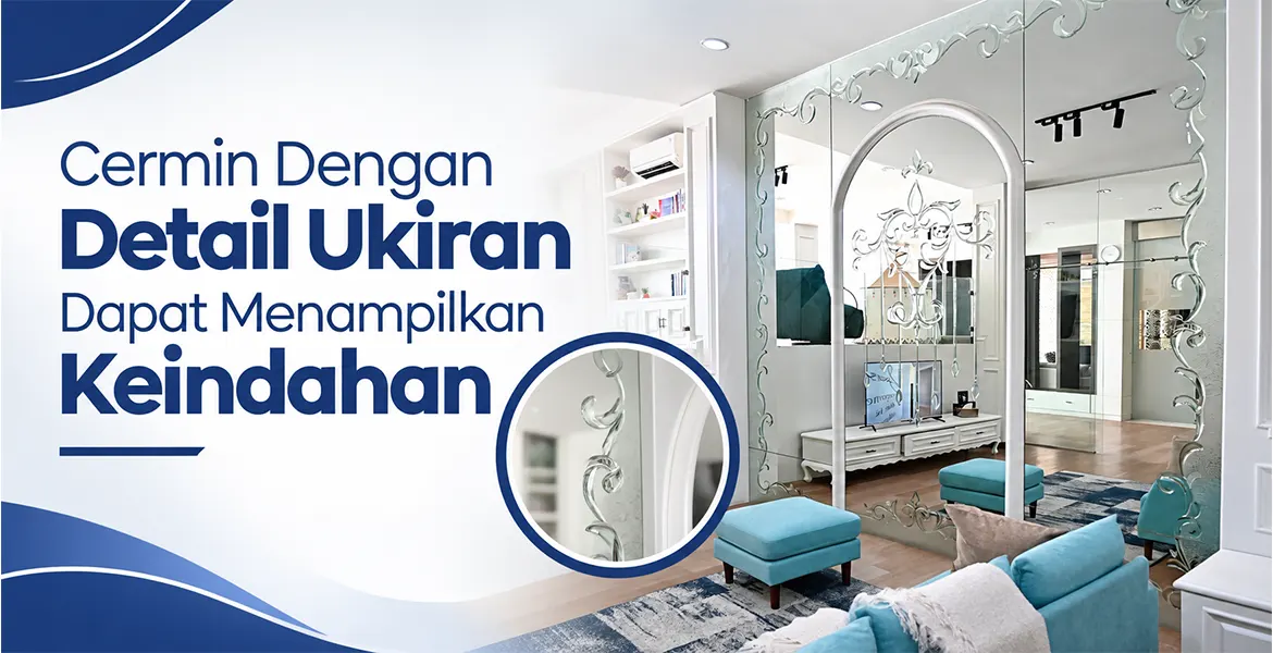 Cermin Dengan Detail Ukiran Dapat Menampilkan Keindahan