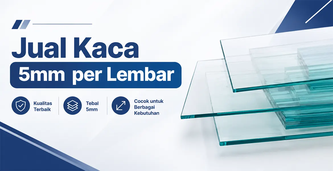 Jual Kaca 5mm per Lembar
