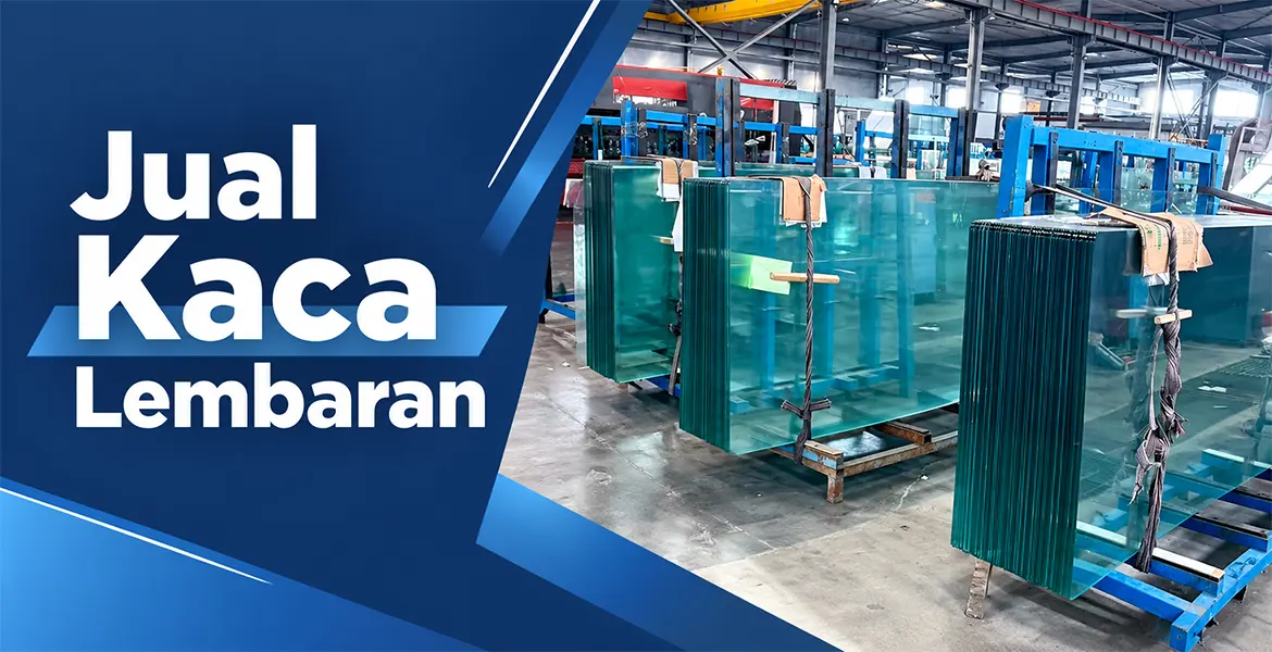 Jual Kaca Lembaran