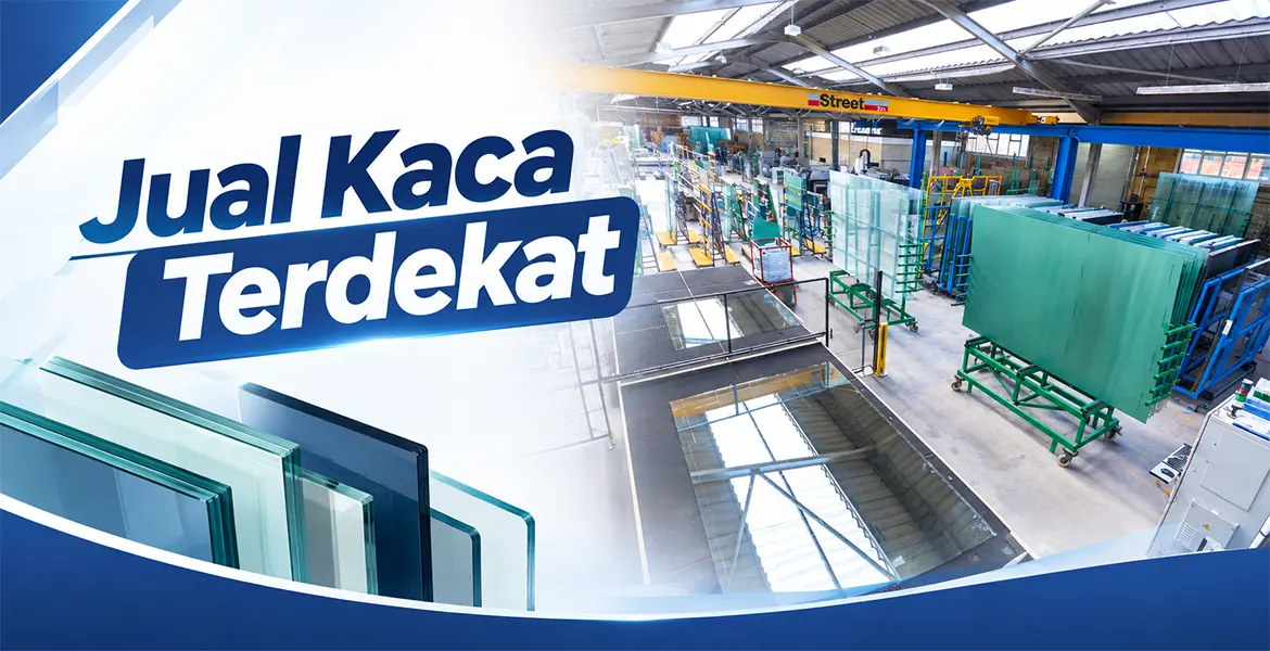 Jual Kaca Terdekat