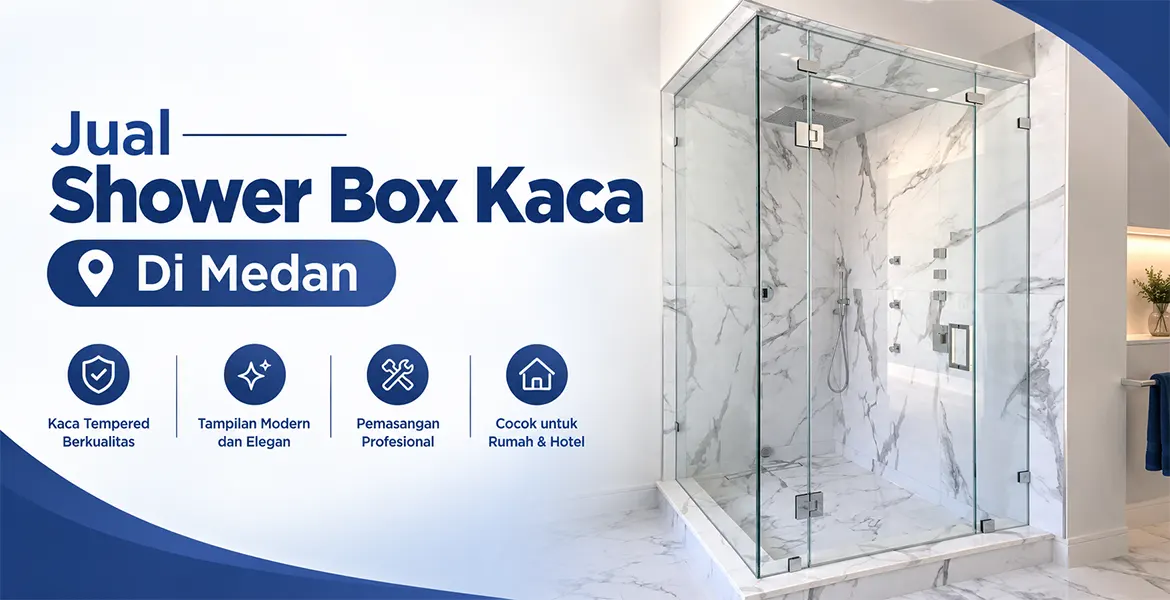 Jual Shower Box Kaca Di Medan