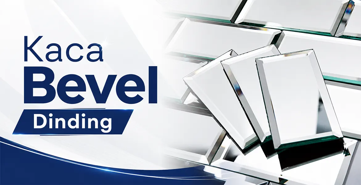 Kaca Bevel Dinding
