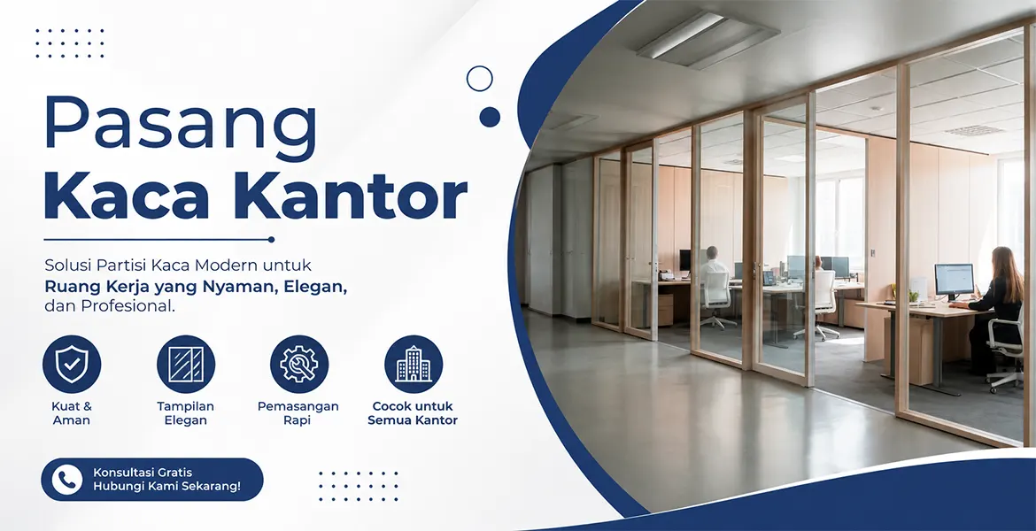 Pasang Kaca Kantor