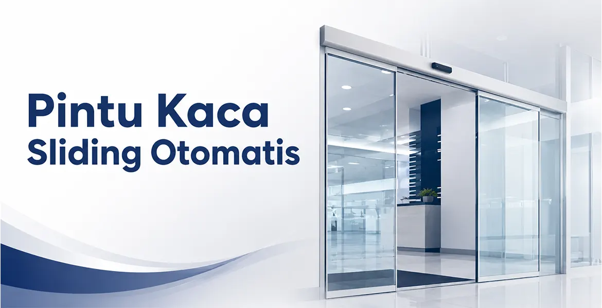 Pintu Kaca Sliding Otomatis