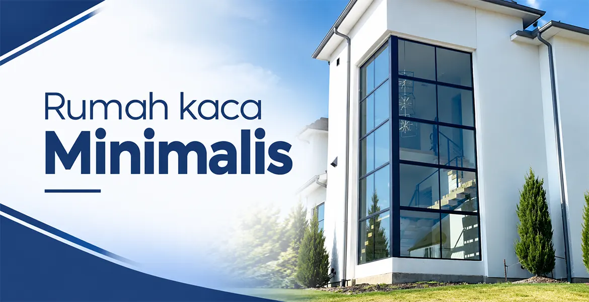 Rumah kaca Minimalis