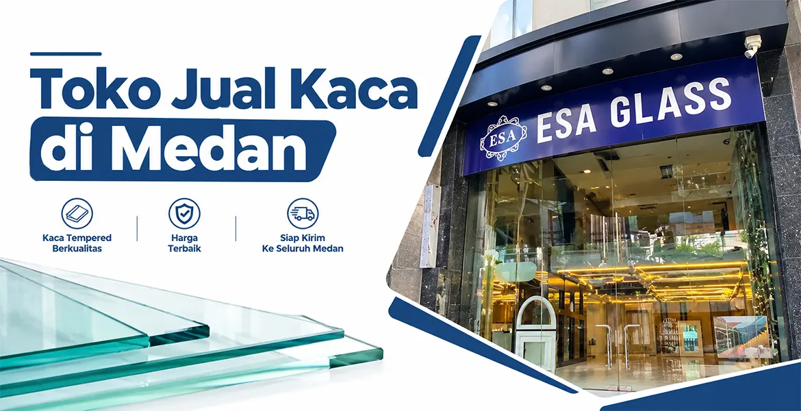 Toko Jual Kaca di Medan